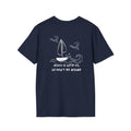 Don't be afraid T-Shirt